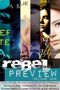 Cover: Rebel Preview, Volume One - Theresa Kay