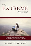 Cover: The Extreme Novelist: The No-Time-to-Write Method for Drafting Your Novel (The Extreme Novelist Writes, #1) - The Extreme Novelist Writes
