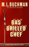 Cover: Gas Grilled Chef (Kate Stark short stories, #2) - Buchman Bookworks, Inc.
