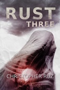 Cover: Rust: Three - Christopher Ruz