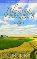 Cover: The Blessing of Margaux (Victor and Maria (Amish Romance), #3) - Victor and Maria (Amish Romance)