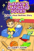 Cover: Danny's Dancing Socks (Danny Books, #1) - janet young