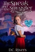 Cover: The Sneak & the Smuggler (Twin Souls Trilogy, #3) - Twin Souls Trilogy