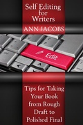 Cover: Self-Editing for Writers - Ann Jacobs
