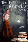 Cover: The Barbarian & the Librarian (Twin Souls Trilogy, #2) - Twin Souls Trilogy