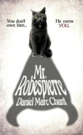 Cover: Mr. Robespierre - Daniel Marc Chant