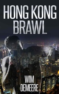 Cover: Hong Kong Brawl, A Short Story - Wim Demeere