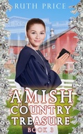 Cover: An Amish Country Treasure 3 (Amish Country Treasure Series (An Amish of Lancaster County Saga), #3) - Global Grafx Press