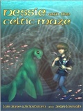 Cover: Nessie and the Celtic Maze (Nessie's Grotto, #3) - Gripper Products