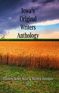 Cover: Iowa's Original Writers Anthology - Davenport Writes, LLC