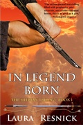 Cover: In Legend Born (The Silerian Trilogy, #1) - The Silerian Trilogy