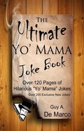 Cover: The Ultimate Yo Mama Joke Book (Ultimate Joke Book, #1) - Villainous Press