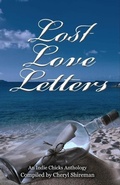 Cover: Lost Love Letters: An Indie Chicks Anthology - Still Waters Publishing, LLC