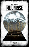 Cover: MoonRise (MoonFall Series, #4) - MoonFall Series