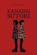 Cover: Kanashi Sutori - Page Publishing, Inc.