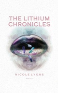 Cover: The Lithium Chronicles - Indie Blue Publishing LLC