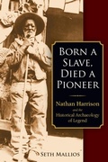 Cover: Born a Slave, Died a Pioneer - Berghahn Books