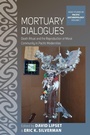 Cover: Mortuary Dialogues - Berghahn Books