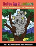 Cover: Color By Number Activities for Kindergarten (Color By Number - Animals) - Kindergarten Workbooks