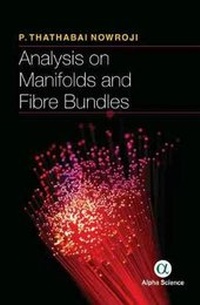 Abbildung von: Analysis on Manifolds and Fibre Bundles - Alpha Science International Ltd