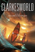 Cover: Clarkesworld: Year Seven (Clarkesworld Anthology, #7) - Clarkesworld Anthology