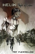 Cover: Blight of Exiles (Helix, #1) - Helix