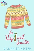 Cover: The Ugliest Sweater - NineStar Press, LLC