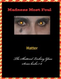 Cover: Madness Most Foul (The Shattered Looking Glass) - The Shattered Looking Glass