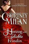 Cover: Der Herzog und seine geliebte Feindin (Geliebte Widersacher, #1) - Geliebte Widersacher