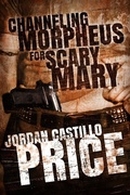 Cover: Channeling Morpheus for Scary Mary (Ebook Box Set) - Channeling Morpheus