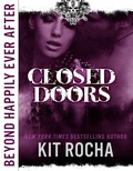 Cover: Closed Doors (Beyond Happily Ever After) - Kit Rocha