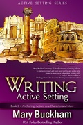 Cover: Writing Active Setting Book 3: Anchoring, Action, as a Character and More - Writing Active Setting
