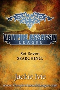 Cover: Searching (Vampire Assassin League Bundle, Book #7) - Vampire Assassin League