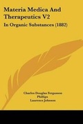 Cover: Materia Medica And Therapeutics V2 - Kessinger Publishing