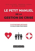 Cover: Le petit manuel de la gestion de crise - Mardaga