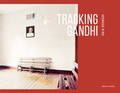 Cover: Tracking Gandhi - Bohnhof, Anja