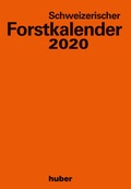 Cover: Schweizerischer Forstkalender 2020 - Huber Verlag