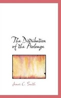 Cover: The Distribution of the Prolouge - BiblioLife