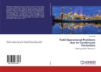 Abbildung von: Field Operational Problems due to Condensate Formation - LAP Lambert Academic Publishing