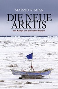Cover: Die neue Arktis - Folio