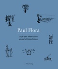 Cover: Aus den Memoiren eines Mittelsch&uuml;lers - Folio