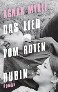 Abbildung von: Das Lied vom roten Rubin - Ullstein