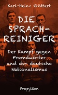 Cover: Die Sprachreiniger - Ullstein