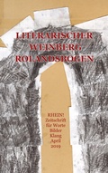 Cover: Literarischer Weinberg Rolandsbogen - Kurt Roessler, Bornheim