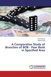 Enlarge image Cover: A Comparative Study of Branches of BOB - Peer Bank in Specified Area - LAP Lambert Academic Publishing