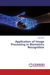 Enlarge image Cover: Application of Image Processing in Biometrics Recognition - LAP Lambert Academic Publishing
