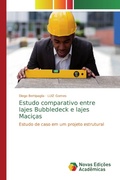 Cover: Estudo comparativo entre lajes Bubbledeck e lajes Maci&ccedil;as - Novas Edi&ccedil;&otilde;es Acad&ecirc;micas