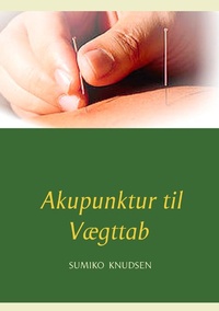 Abbildung von: Akupunktur til Vægttab - Books on Demand