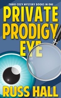 Cover: Private Prodigy Eye - Russ Hall