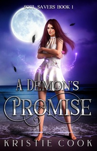 Enlarge image Cover: A Demon's Promise (Soul Savers Series, #1) - Kristie Cook